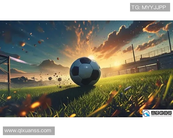 滚滚足球带你领略世界各地的足球文化与激情盛宴